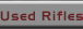 Used Rifles